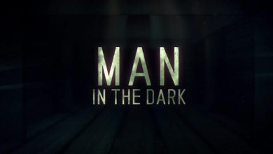 Photo of Film Man in the Dark: Uscita, Cast, Trama e Video Trailer